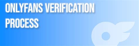 onlyfans verify age|OnlyFans verification process – How to get verified fast